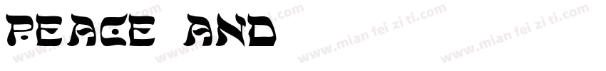 Peace and字体转换